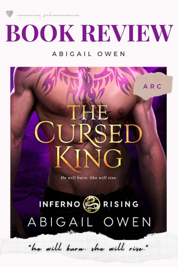 ARC REVIEW FOR THE CURSED KING NY ABIGAIL OWEN