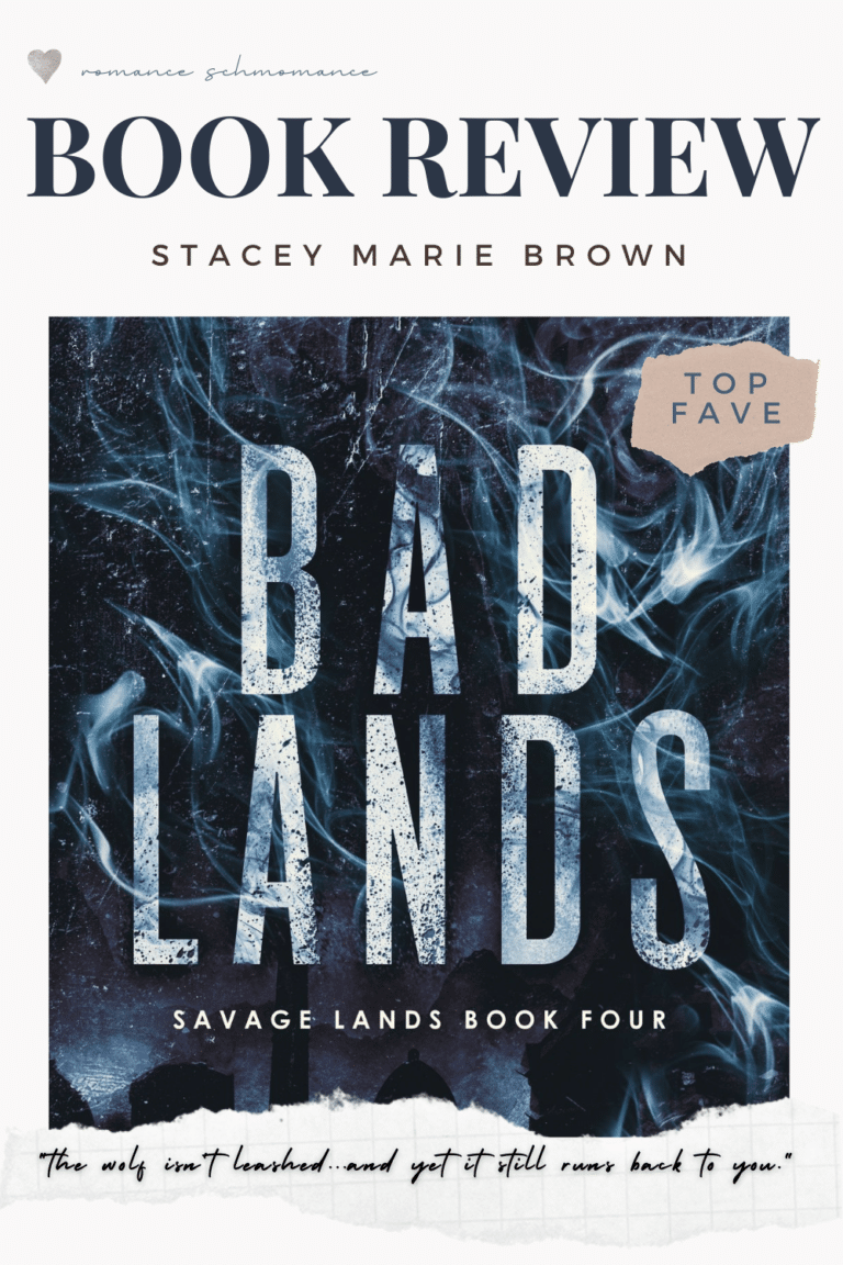 #RSFave & Review | Bad Lands — Favorite in the Series!