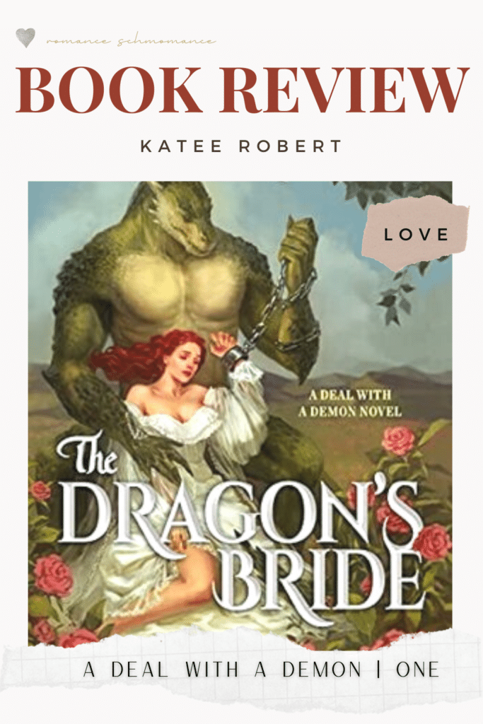 Romance Schmomance | Book Review : The Dragon's Bride by Katee Robert