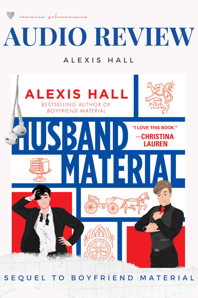 Audio Review | Husband Material by Alexis Hall