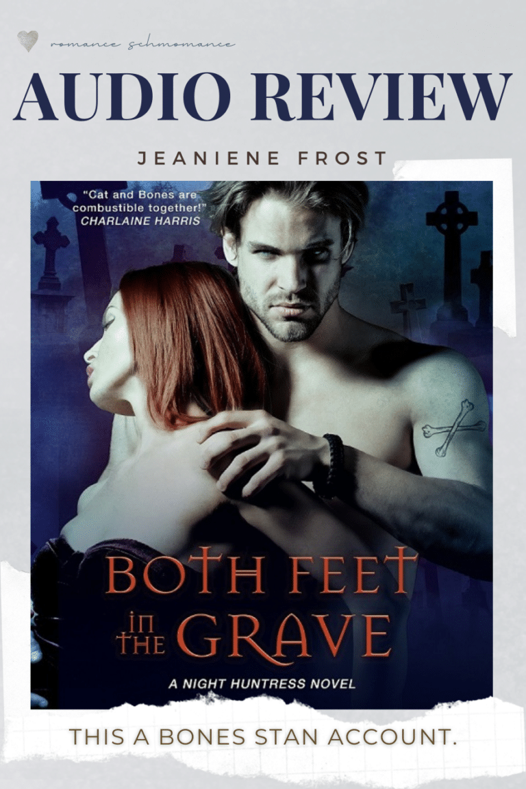 #RSFave Audio Review | Both Feet in the Grave by Jeaniene Frost